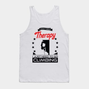 Climbing - Better Than Therapy Gift For Climbers Tank Top